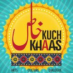 Kuch Khaas- Center For Arts, Culture And Dialogue charity